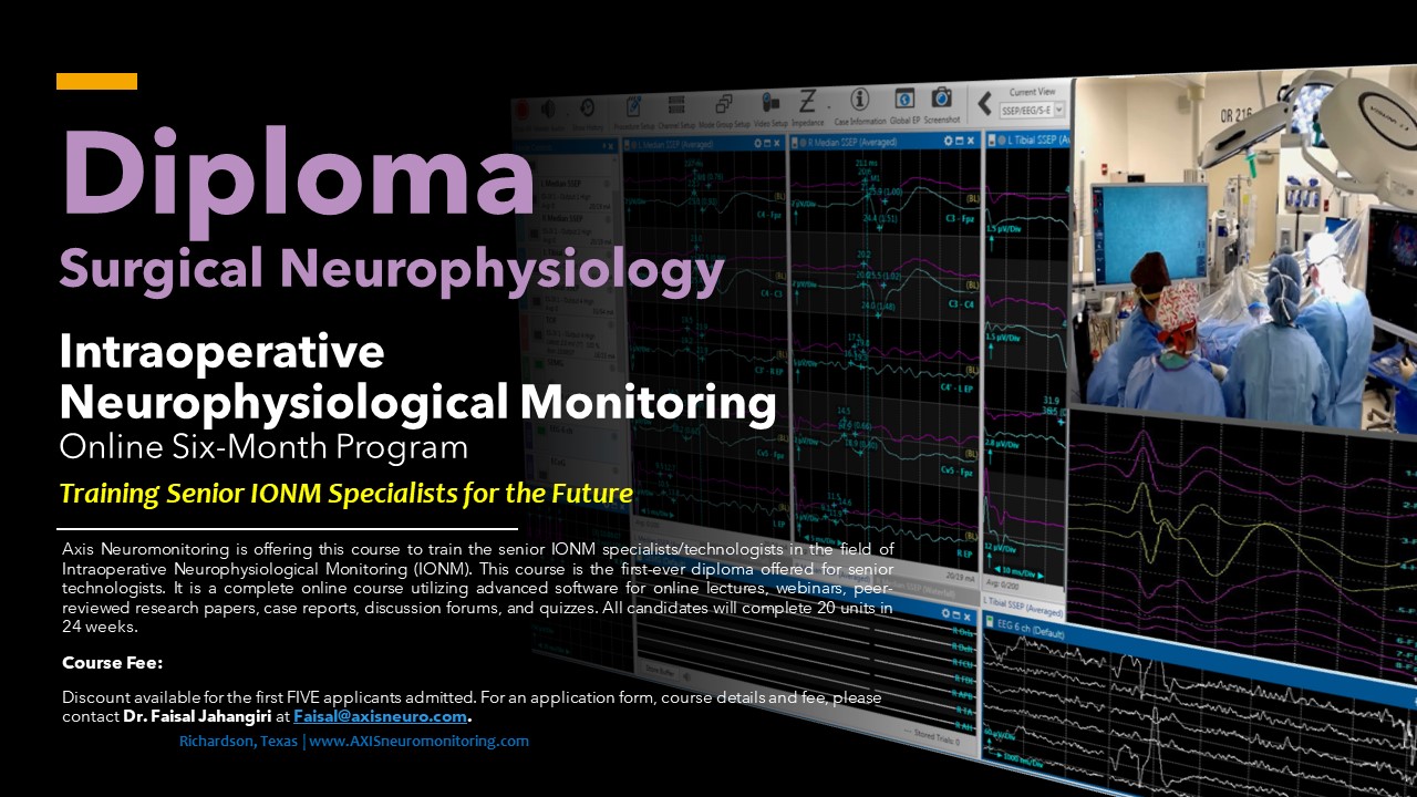 Diploma Surgical Neurophysiology - Intraoperative Neurophysiological Monitoring - Online Six-Month Program - Training Senior IONM Specialists for the Future